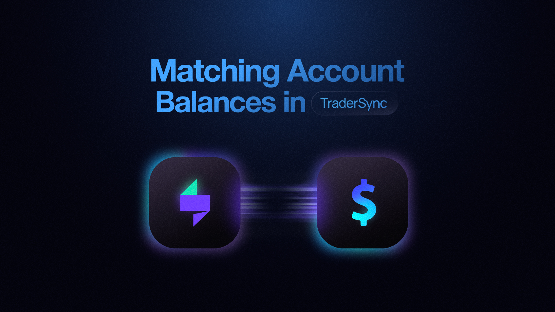 The Challenge of Matching Account Balances in TraderSync