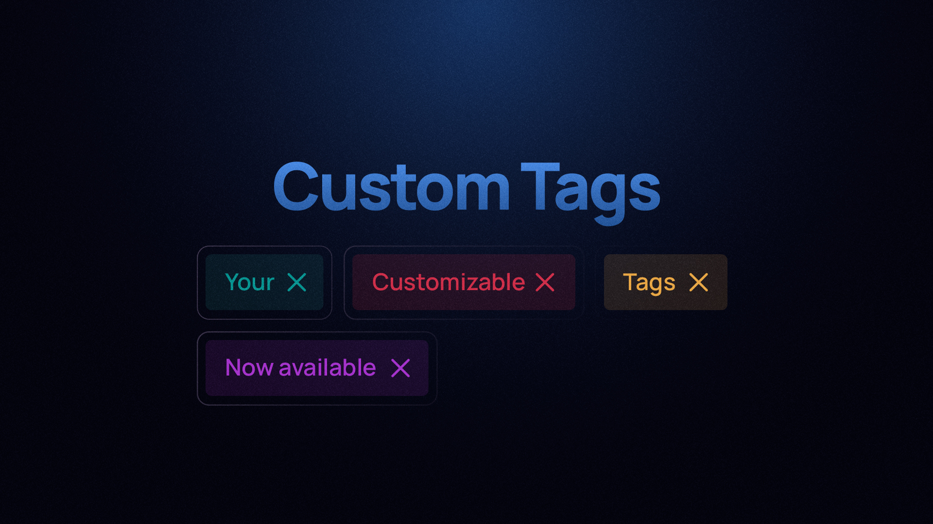 Managing Custom Tags