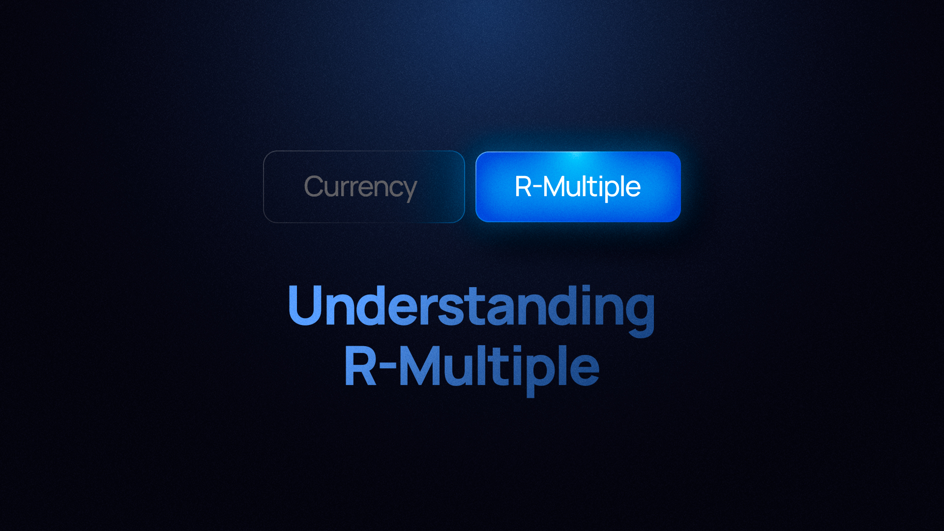 Understanding R-Multiple: A Key Metric for Trading Success