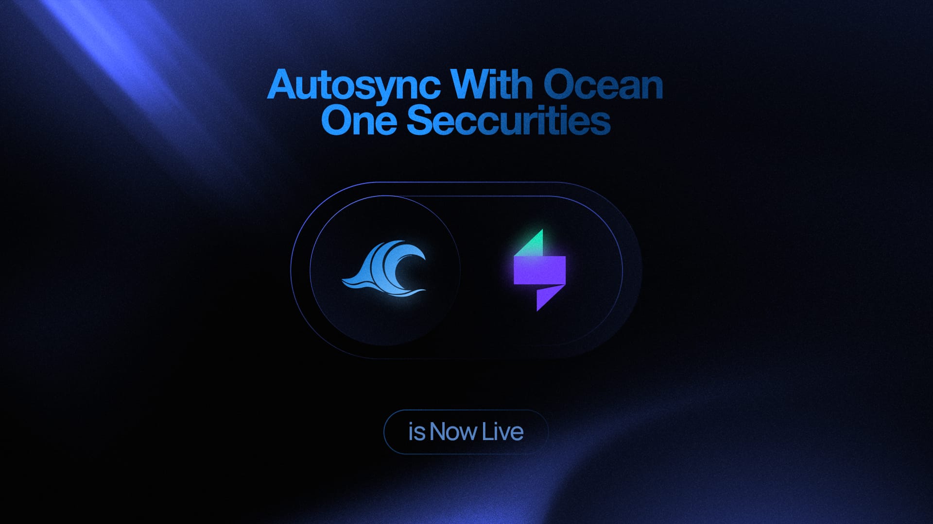New Broker Integration: Ocean One Securities