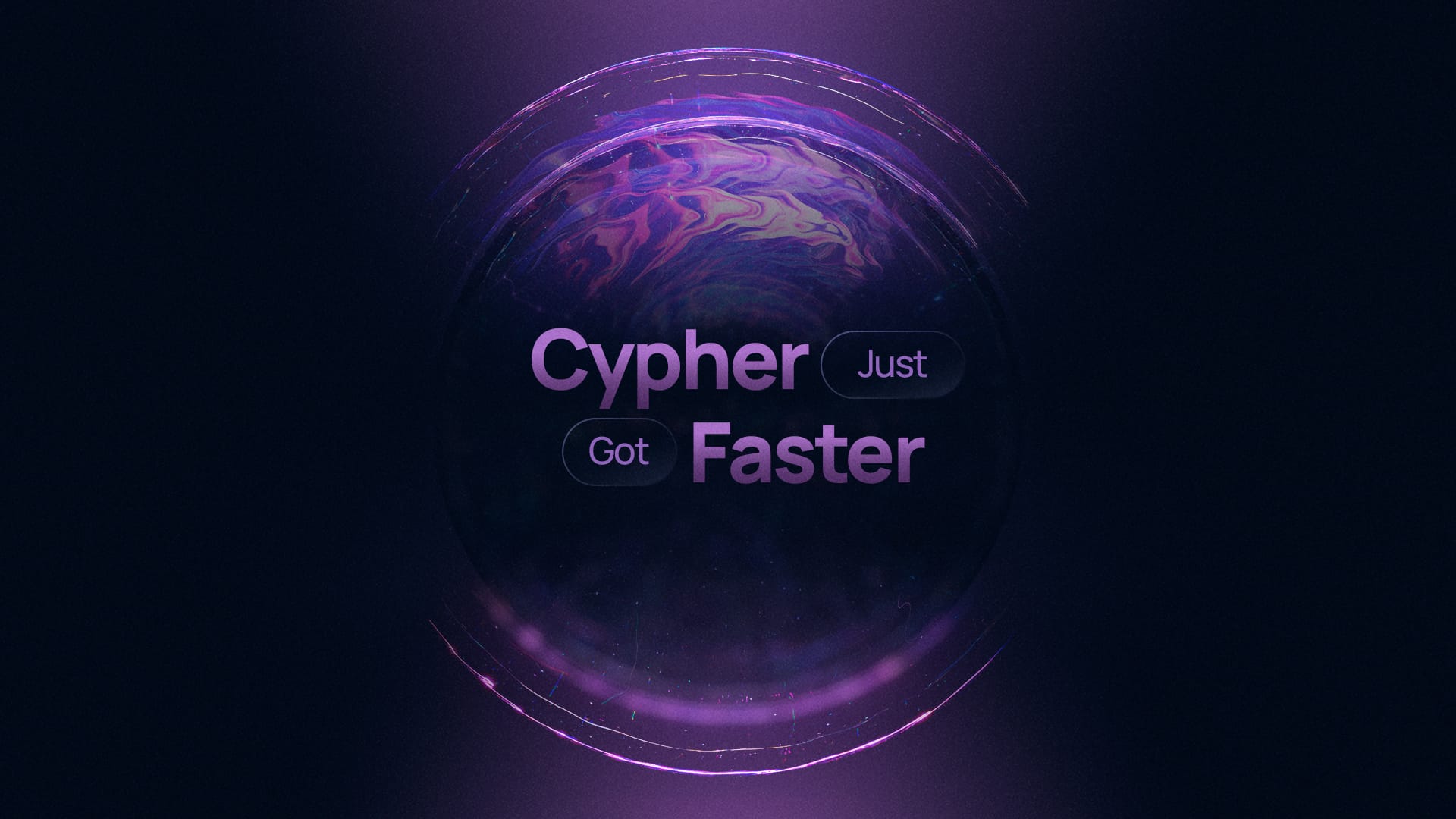 Cypher Just Got Faster